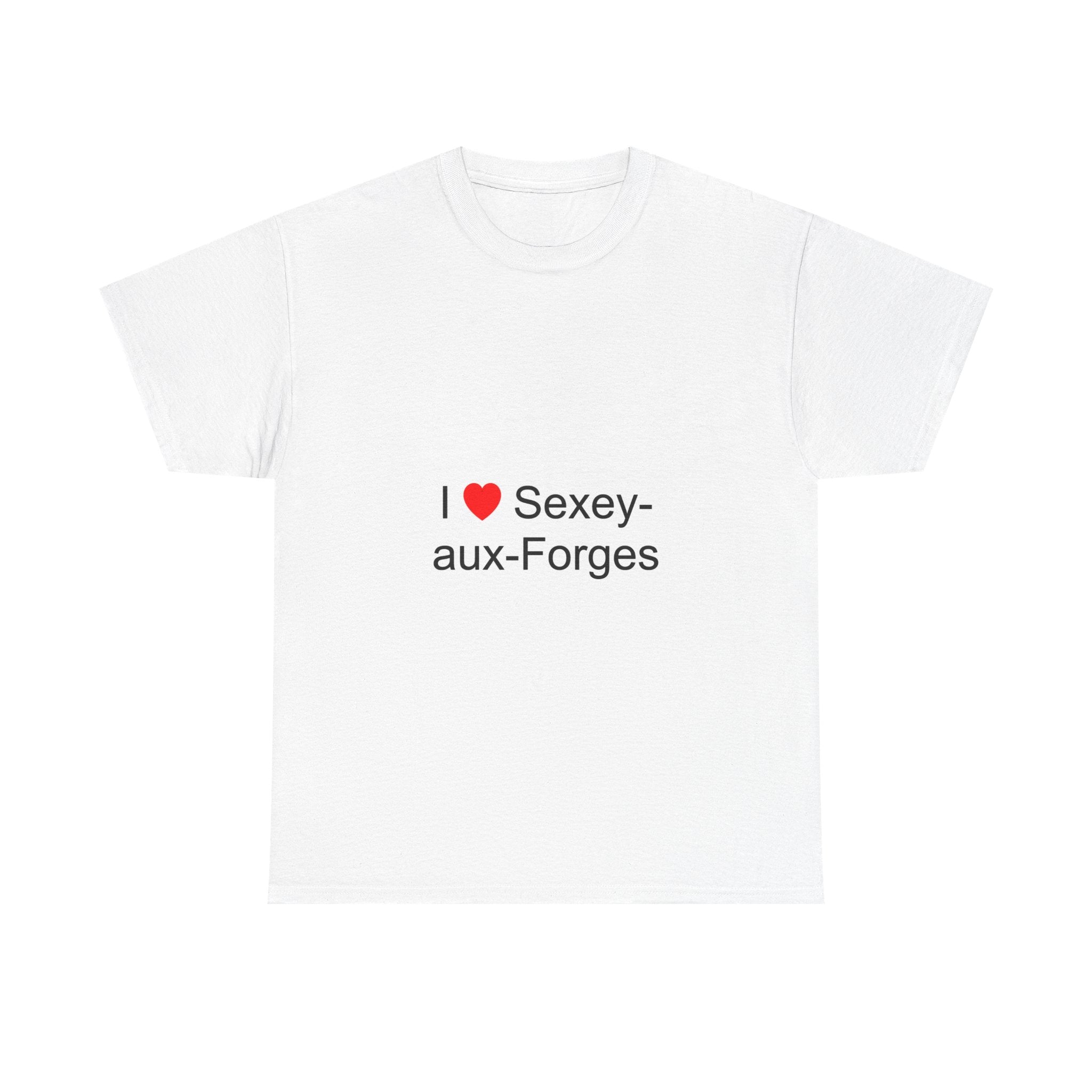 T-shirt I love sexey-aux-forges