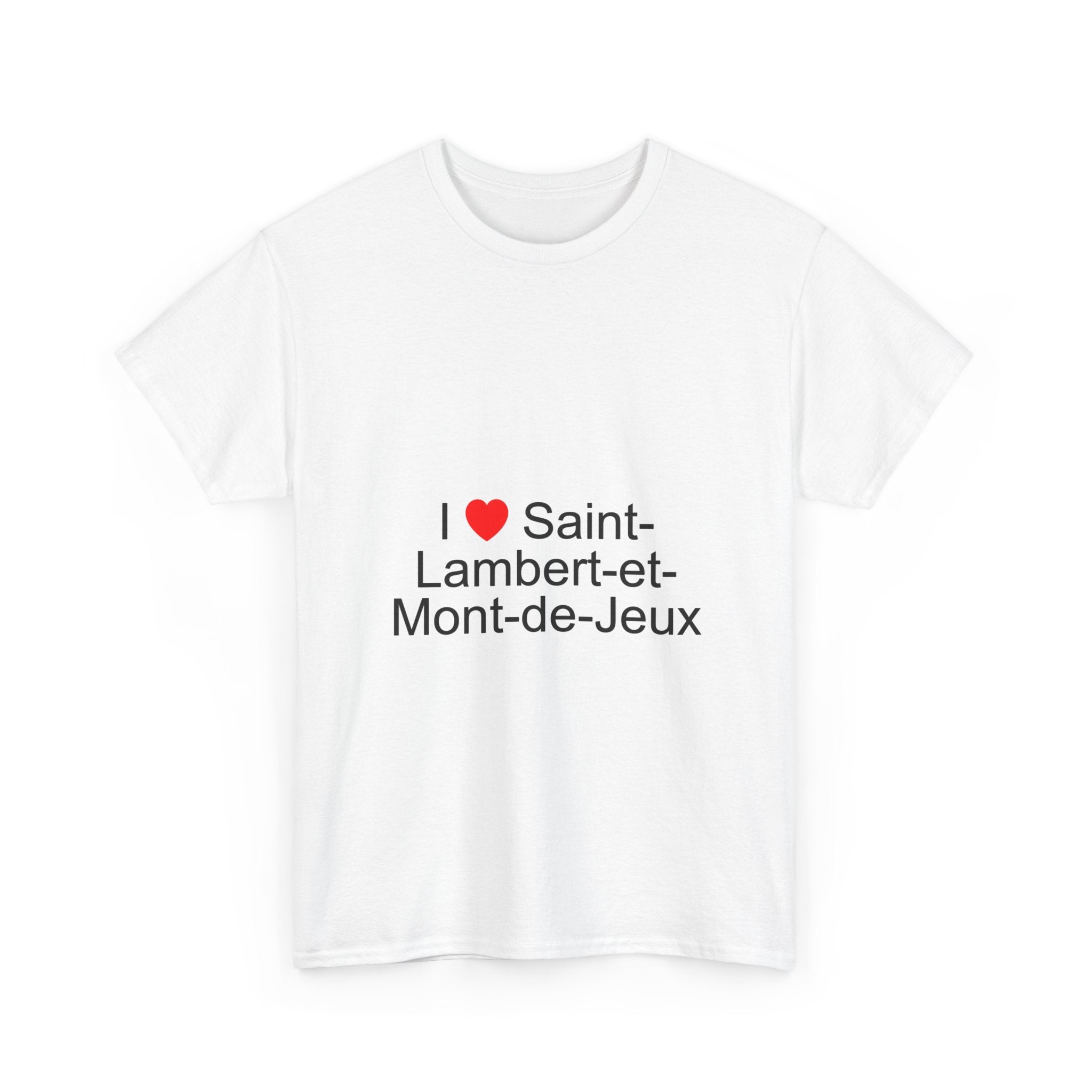 I love Saint-Lambert-et-Mont-de-Jeux T-shirt