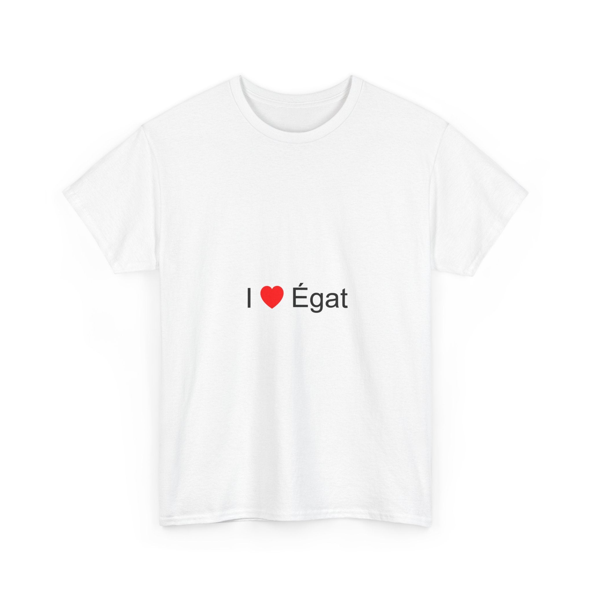 T-shirt I love égat