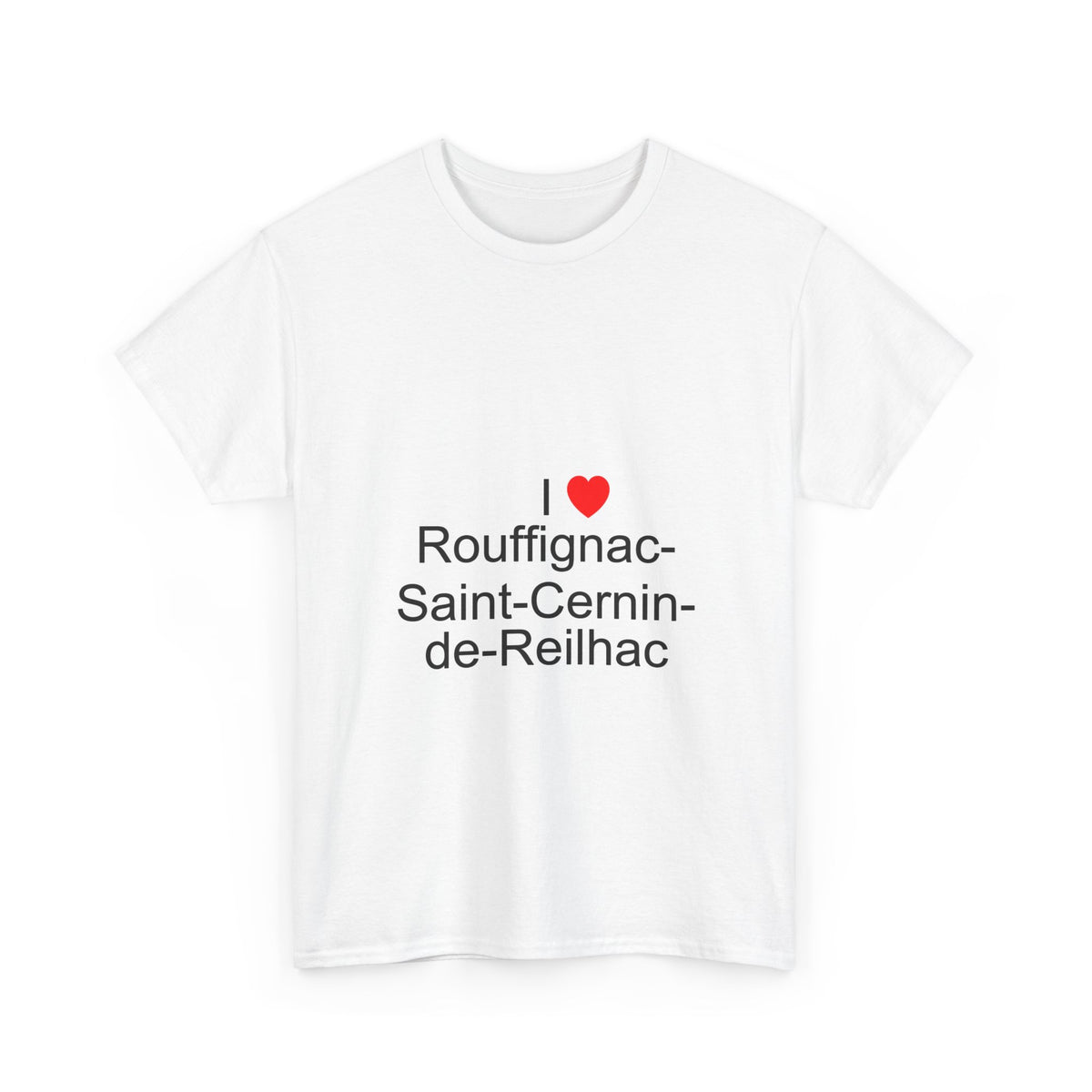 T-shirt I love rouffignac-saint-cernin-de-reilhac