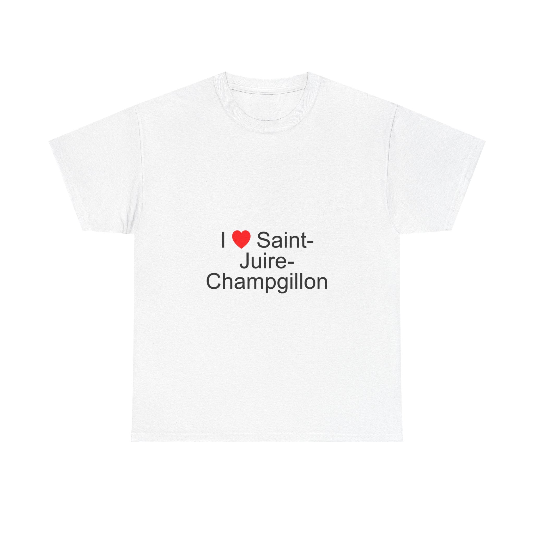 I love saint-juire-champgillon t-shirt