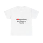 I love Mandres-aux-Quatre-Tours T-shirt