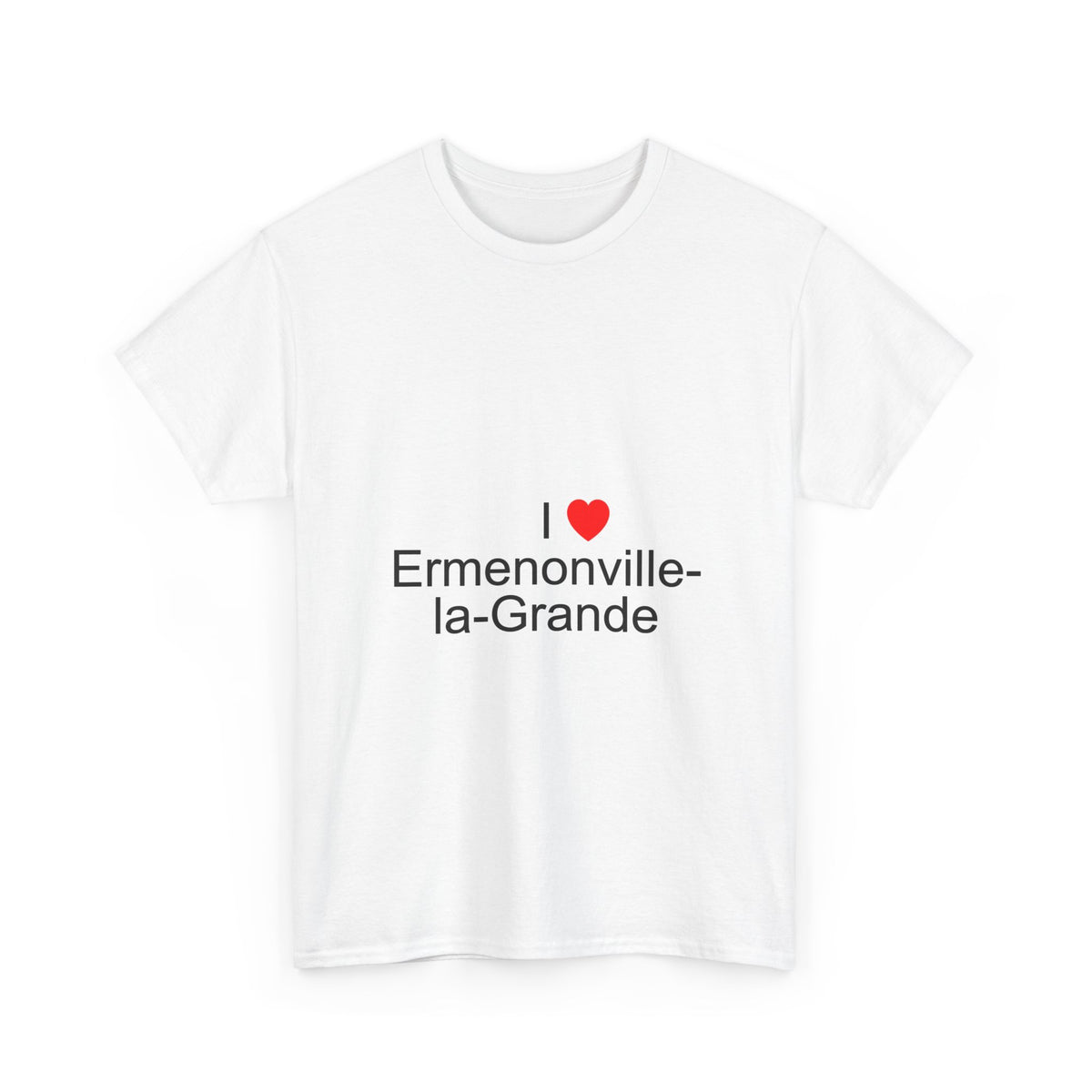 T-Shirt I love Ermenonville-la-Grande