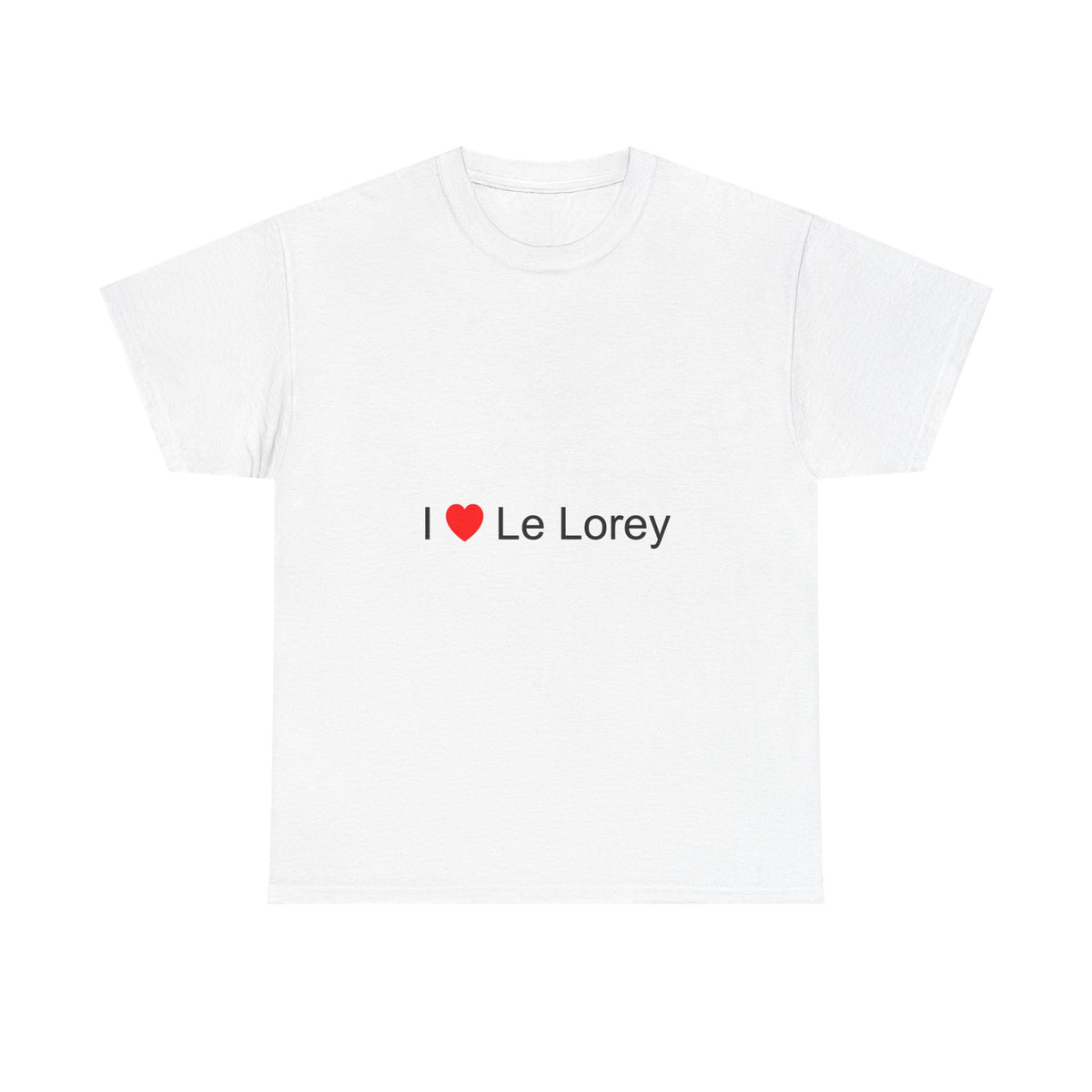 T-shirt I love Lorey