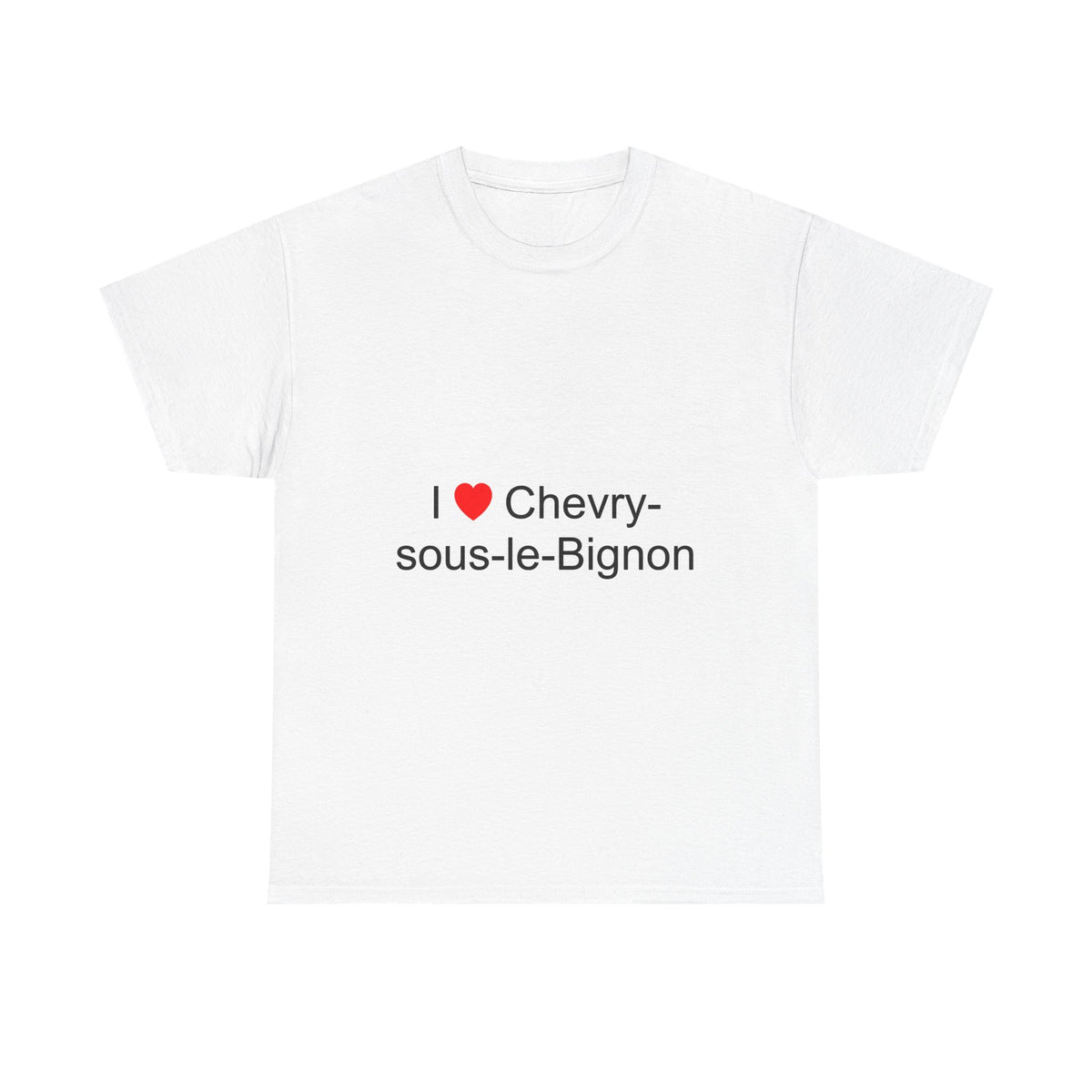 T-shirt I love chevry-sous-le-bignon
