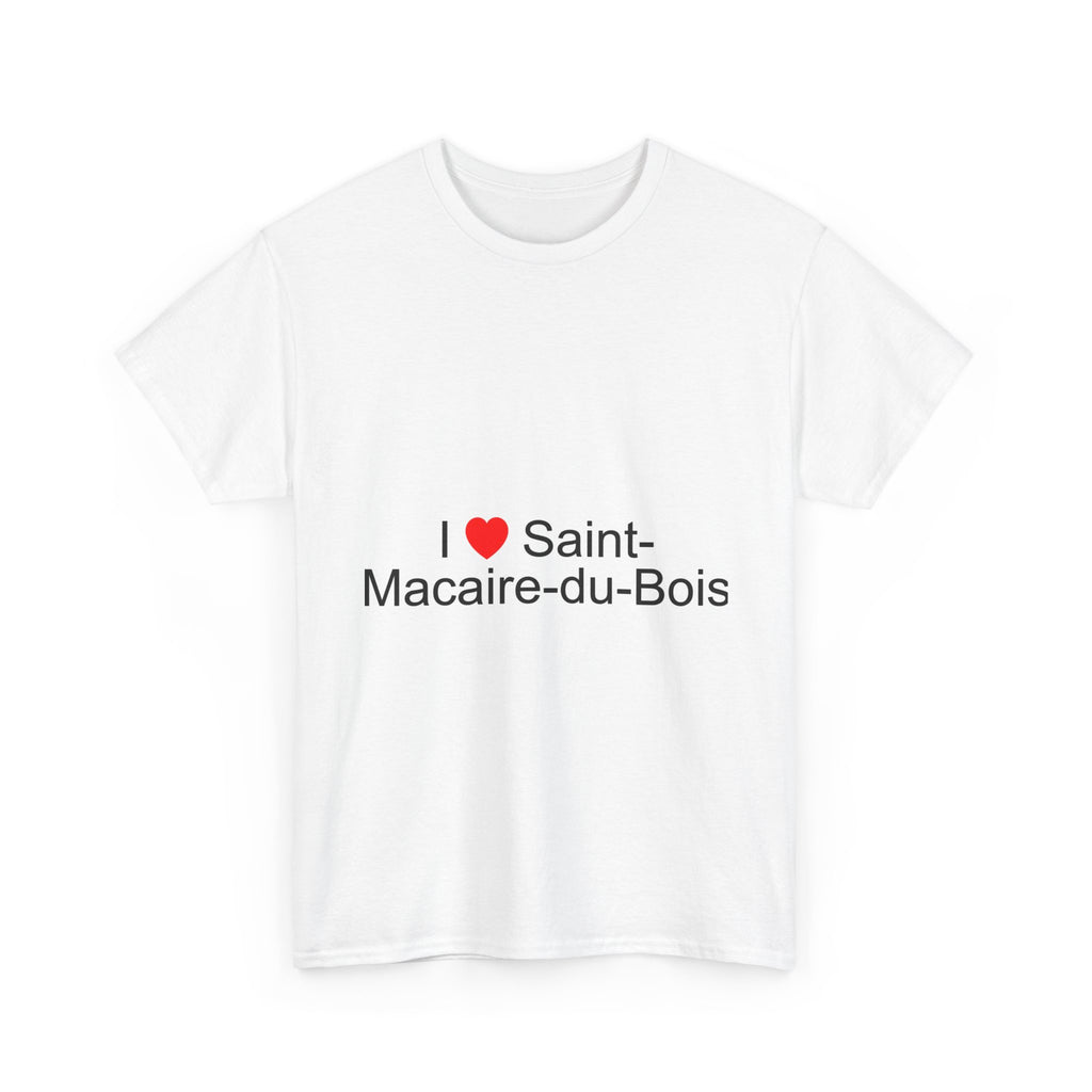 T-Shirt Ich liebe Saint-Macaire-du-Bois