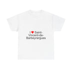 I love Saint-Vincent-de-Barbeyrargues T-shirt