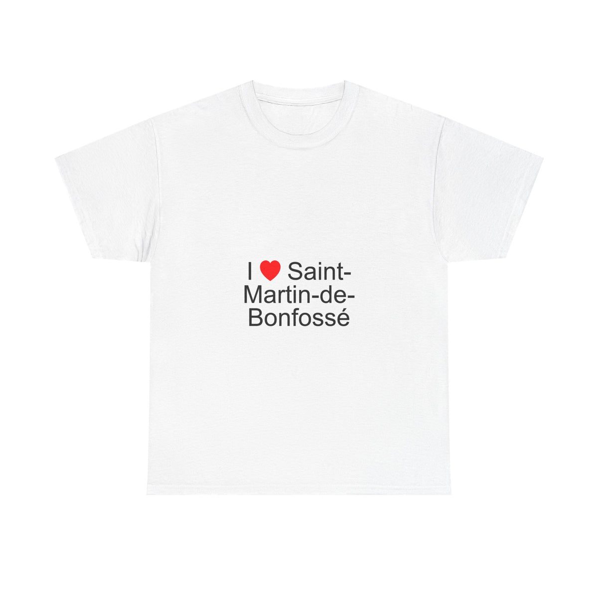 T-shirt I love saint-martin-de-bonfossé