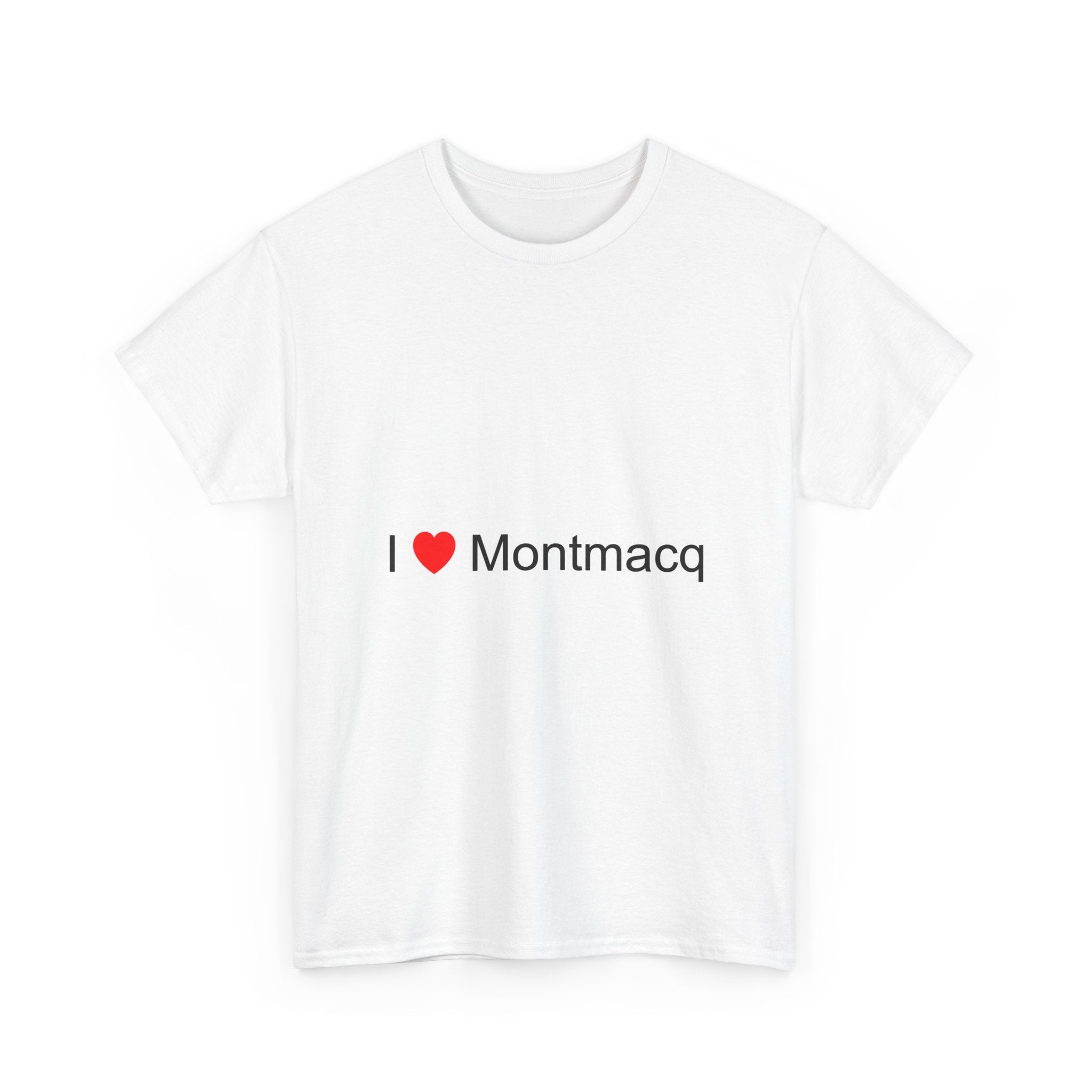 T-shirt I love montmacq