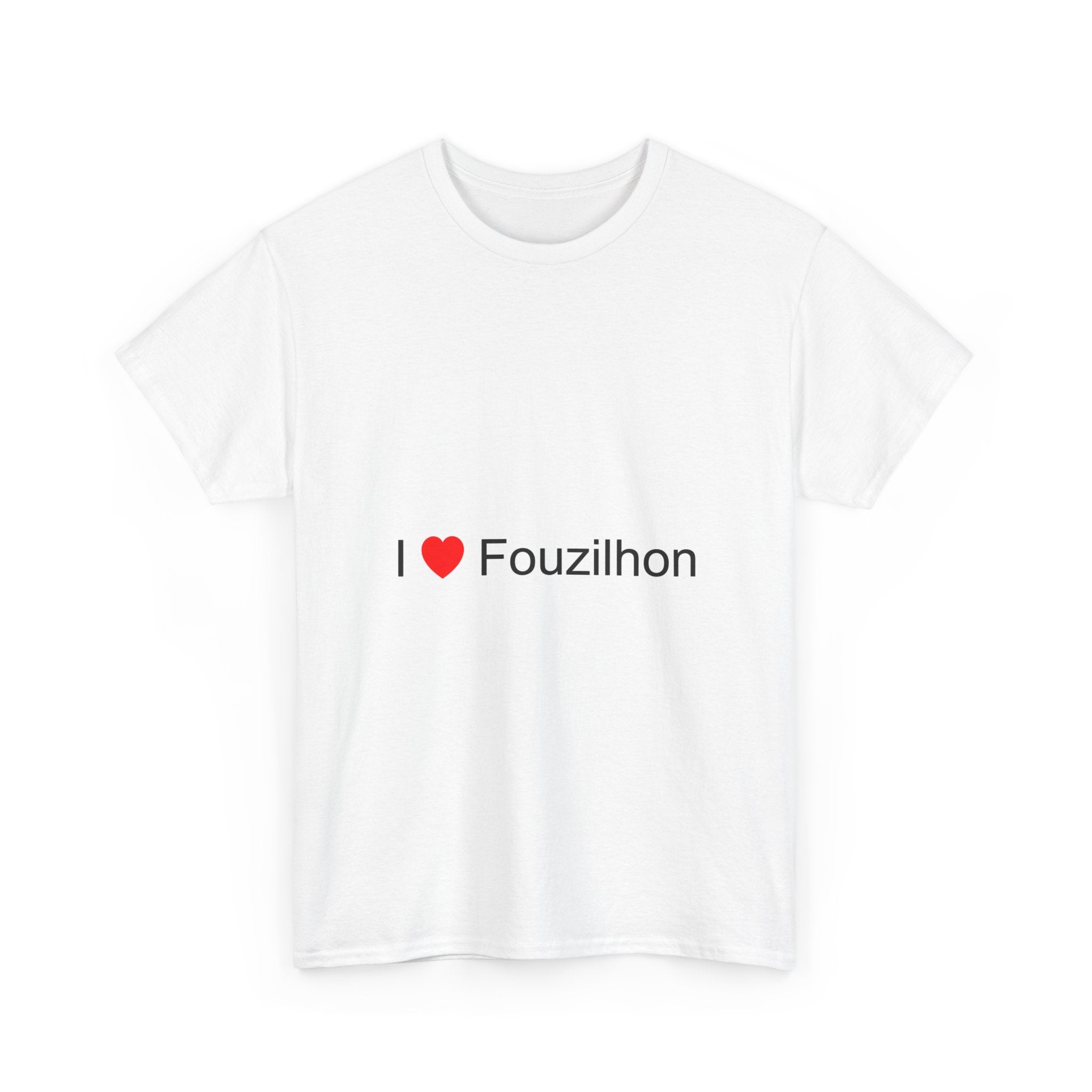 T-Shirt Ich liebe Fouzilhon