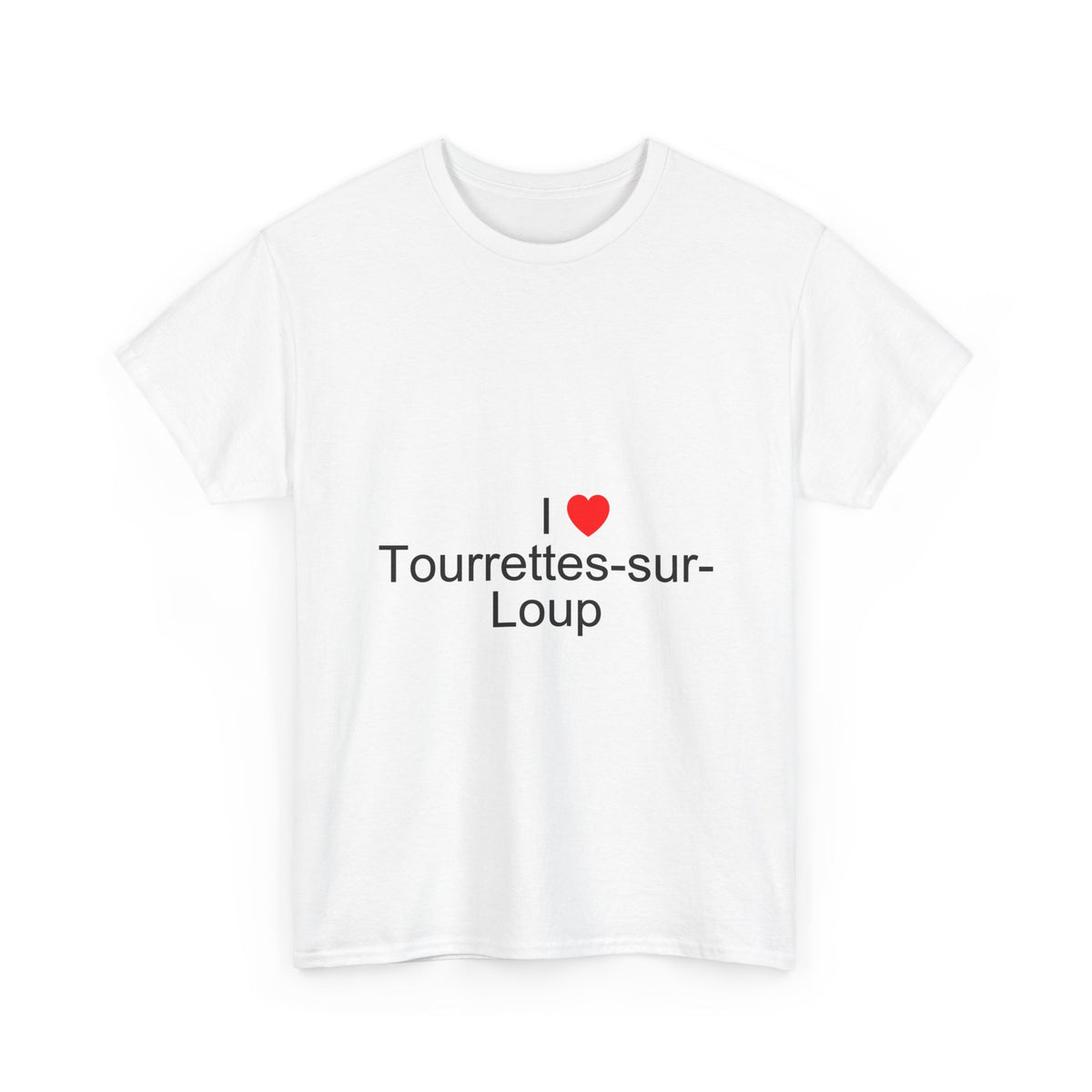 I love tourrettes-sur-loup t-shirt