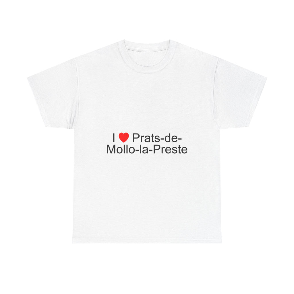 T-Shirt I love Prats-de-Mollo-la-Preste