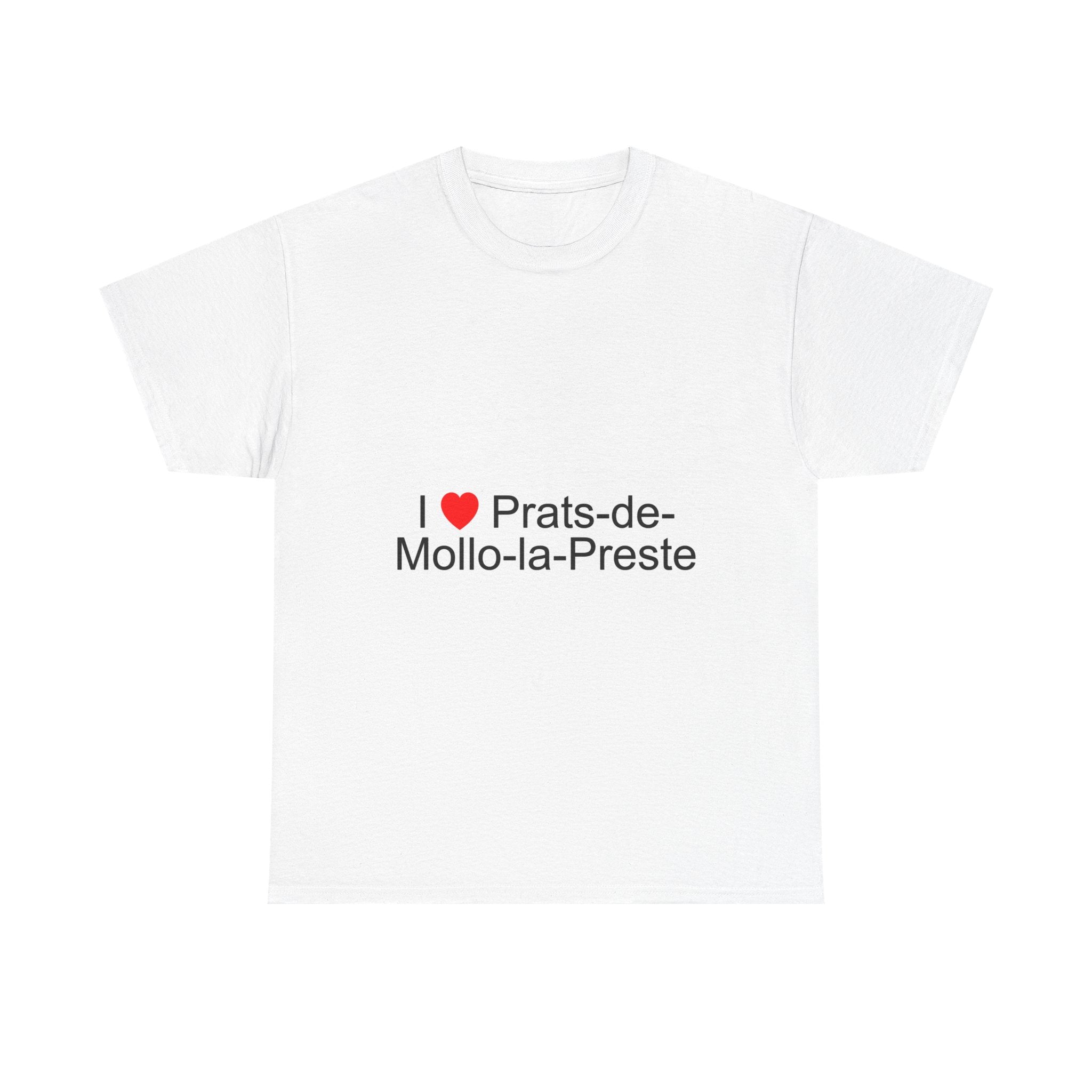 T-Shirt I love Prats-de-Mollo-la-Preste