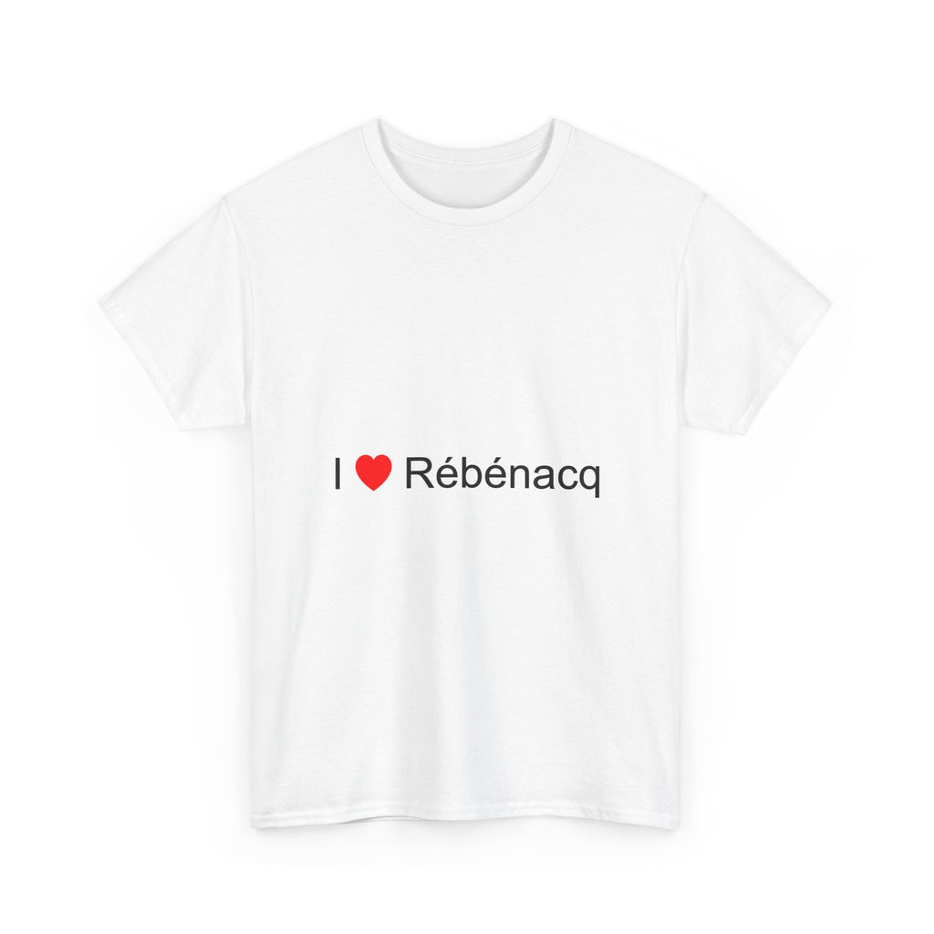 T-Shirt Ich liebe Rébénacq