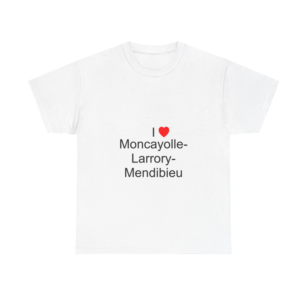 T-Shirt Ich liebe Moncayolle-Larrory-Mendibieu