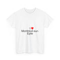 I love Montreuil-sur-Epte T-shirt