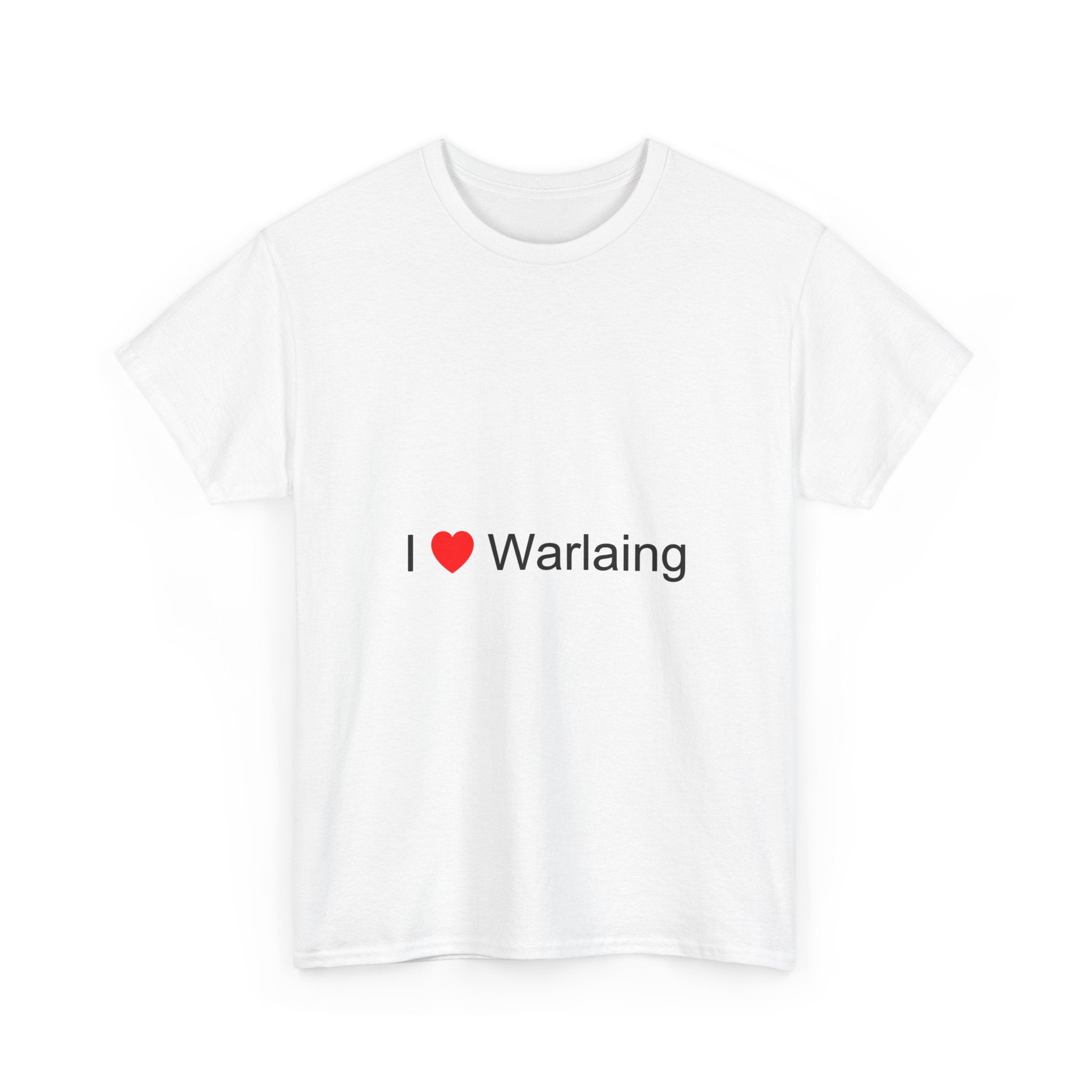 T-Shirt Ich liebe Warlaing