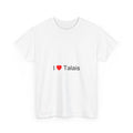 T-Shirt Ich liebe Talais
