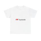 T-shirt I love Teyssode