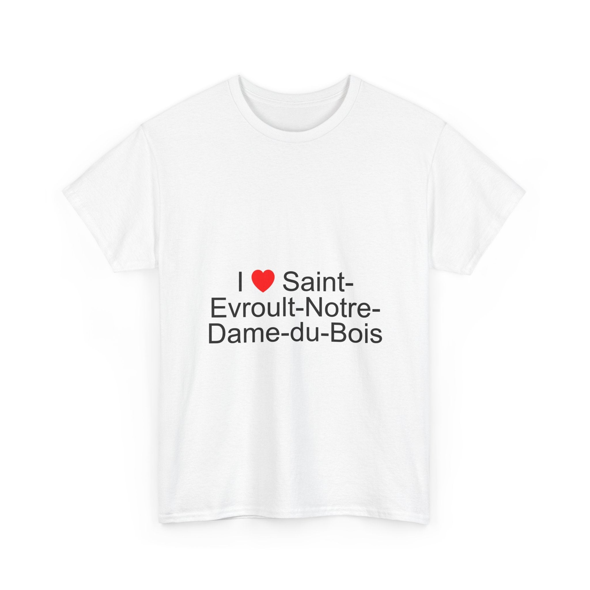 T-Shirt Ich liebe Saint-Evroult-Dame-du-Bois