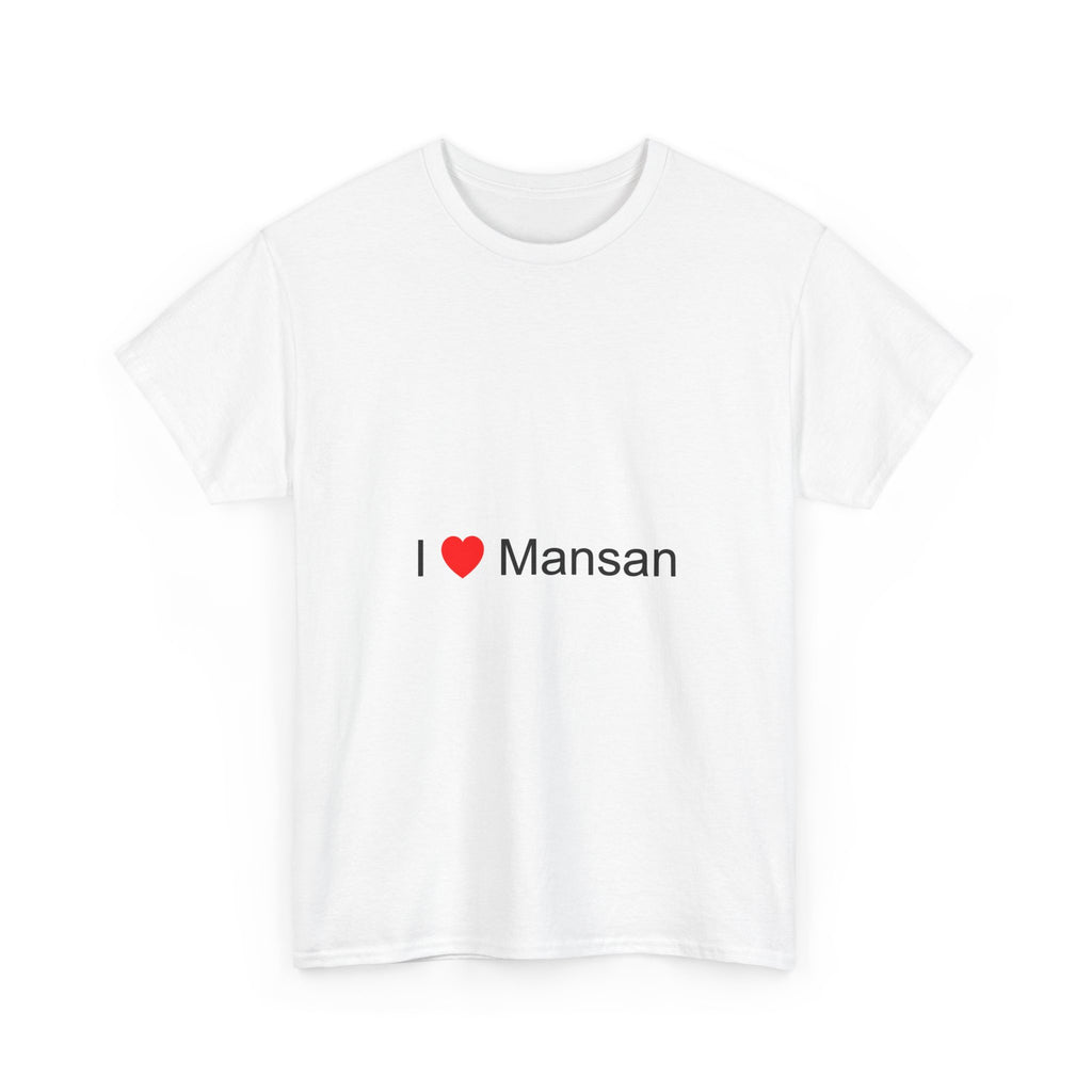 T-shirt I love mansan