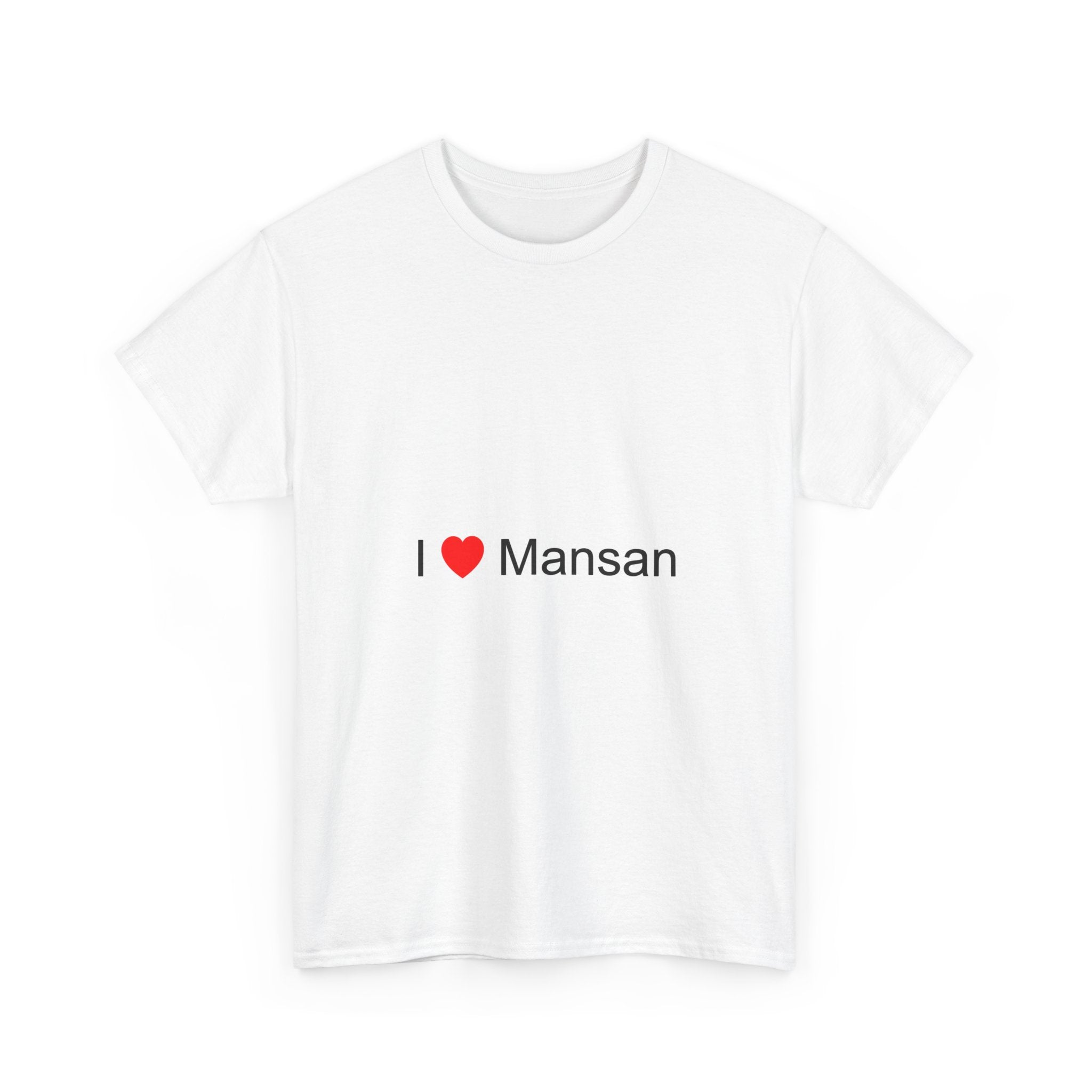 T-shirt I love mansan