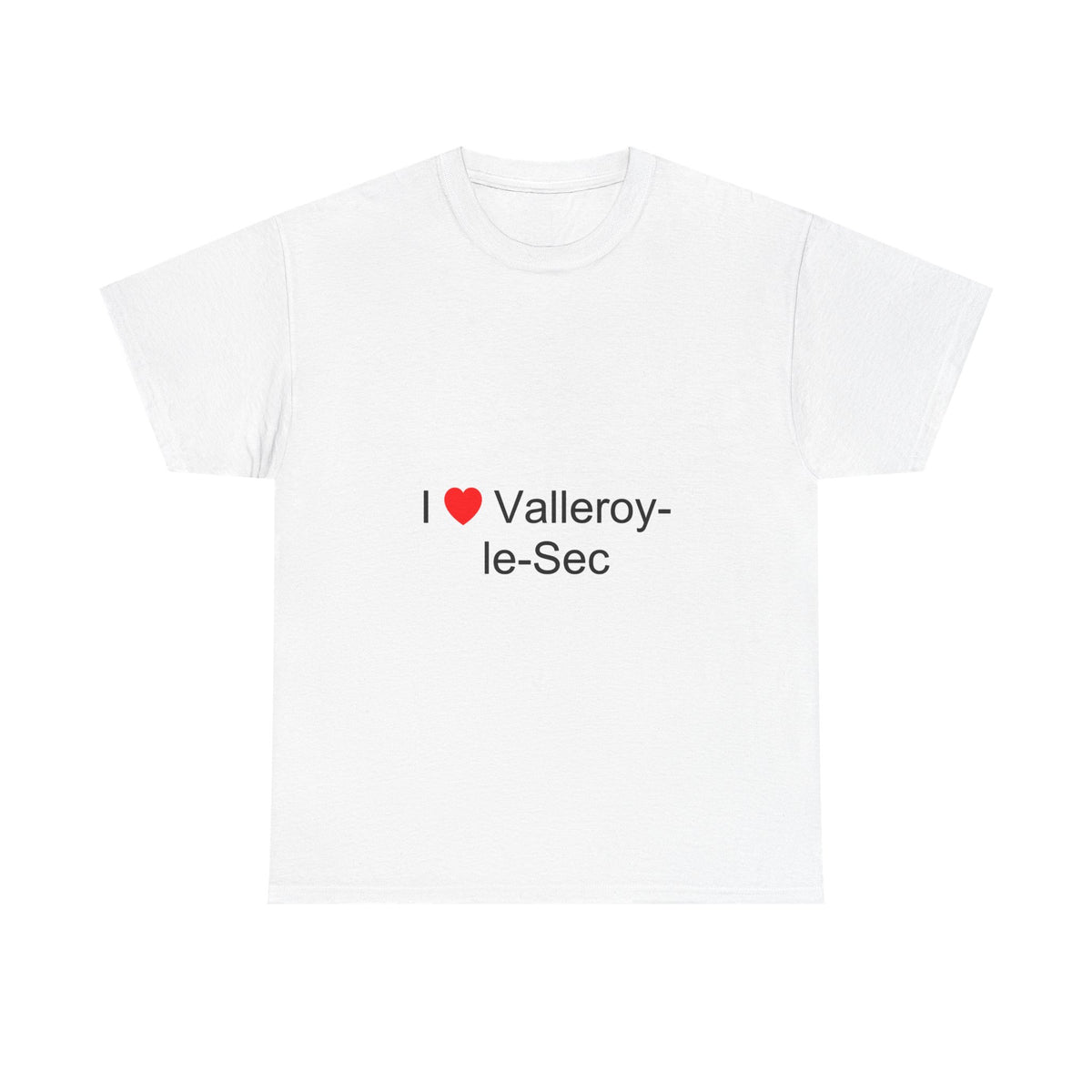 T-shirt I love valleroy-le-sec