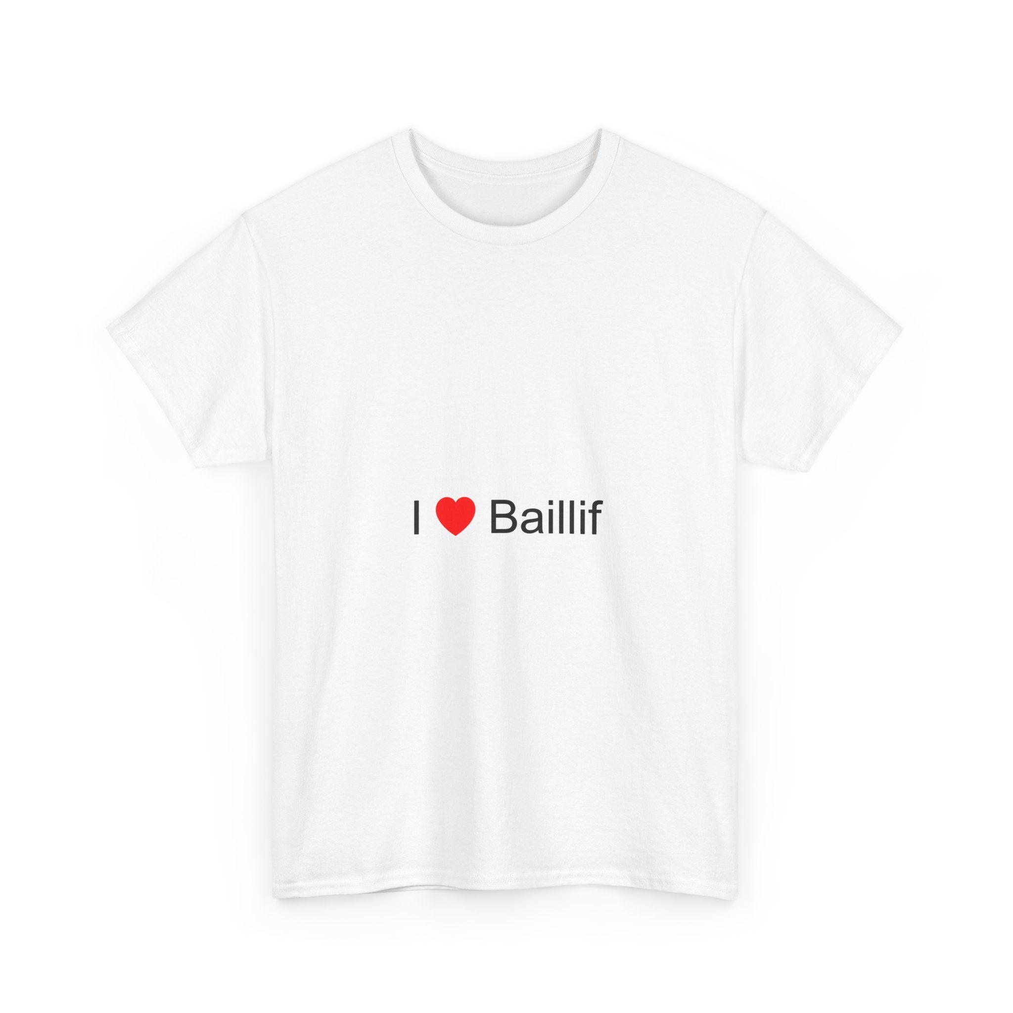 I love baillif T-shirt