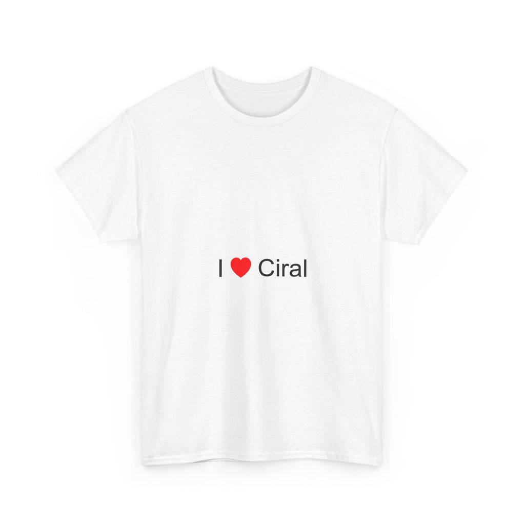 T-shirt I love ciral