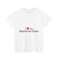 I love Le Mesnil-au-Grain T-shirt