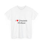 I love Cheylard-l'Évêque T-shirt