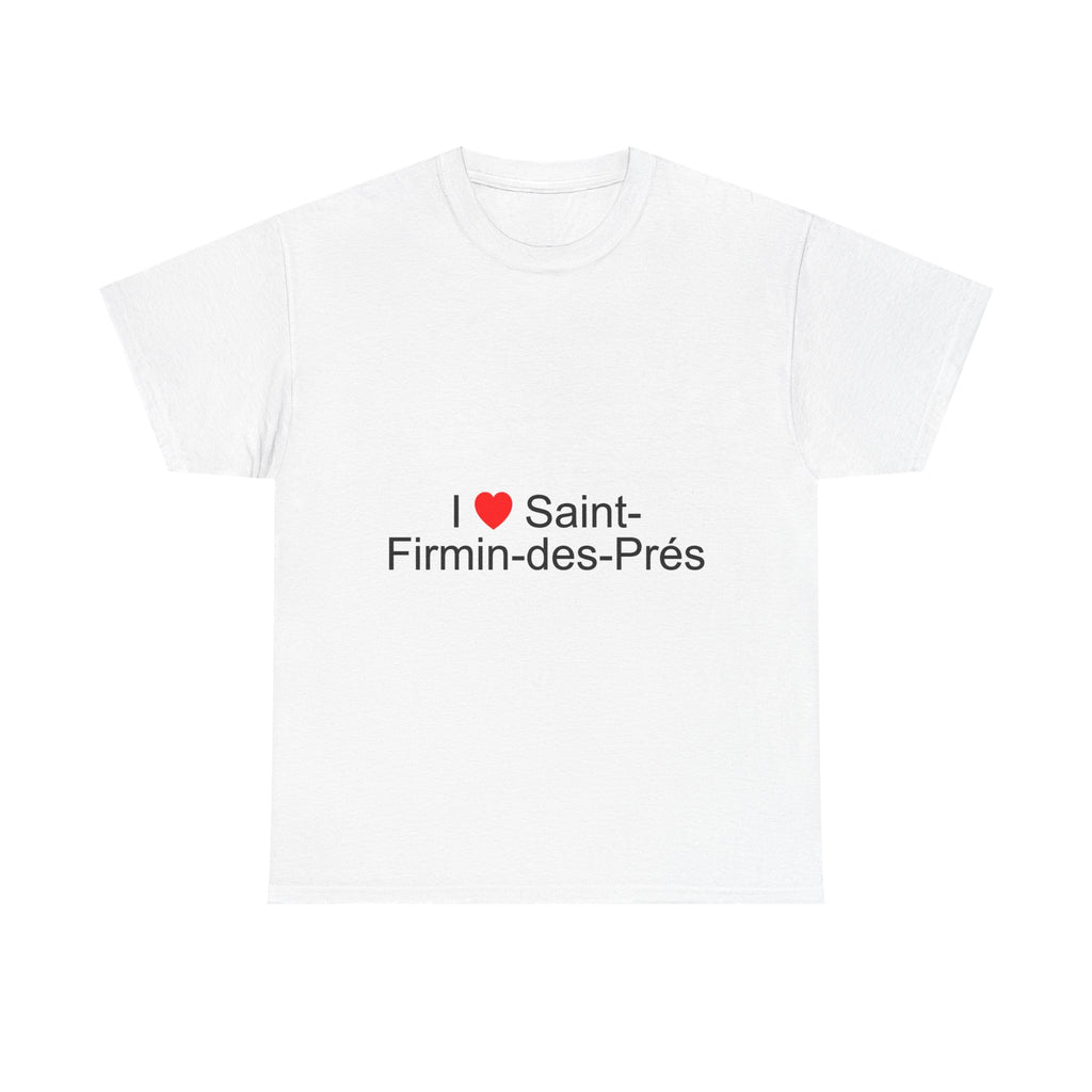 T-Shirt Ich liebe Saint-Firmin-des-Prés
