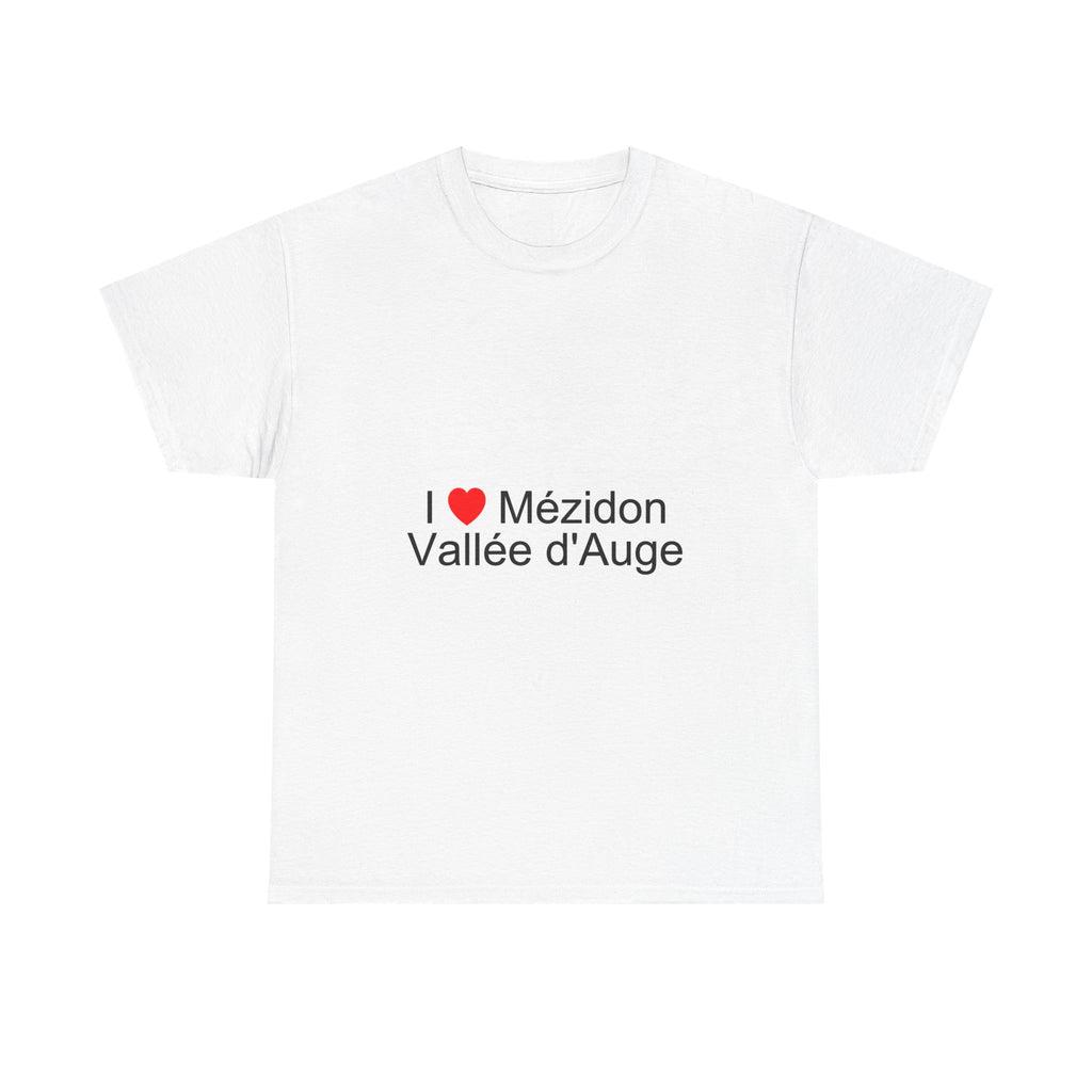 I love Mézidon Vallée d'Auge T-shirt