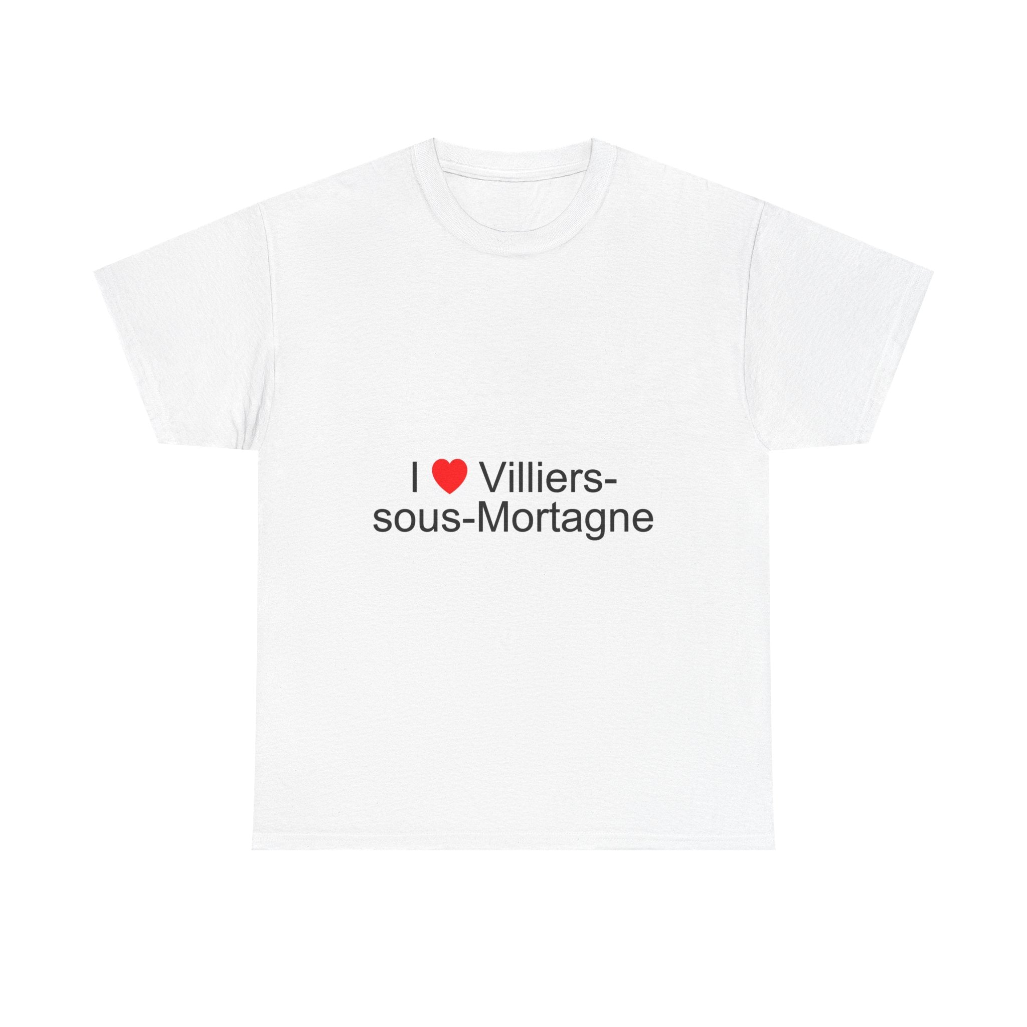 T-shirt I love Villiers-sous-Mortagne