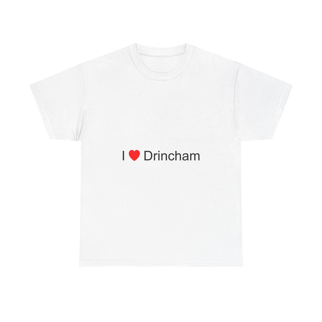T-shirt I love drincham