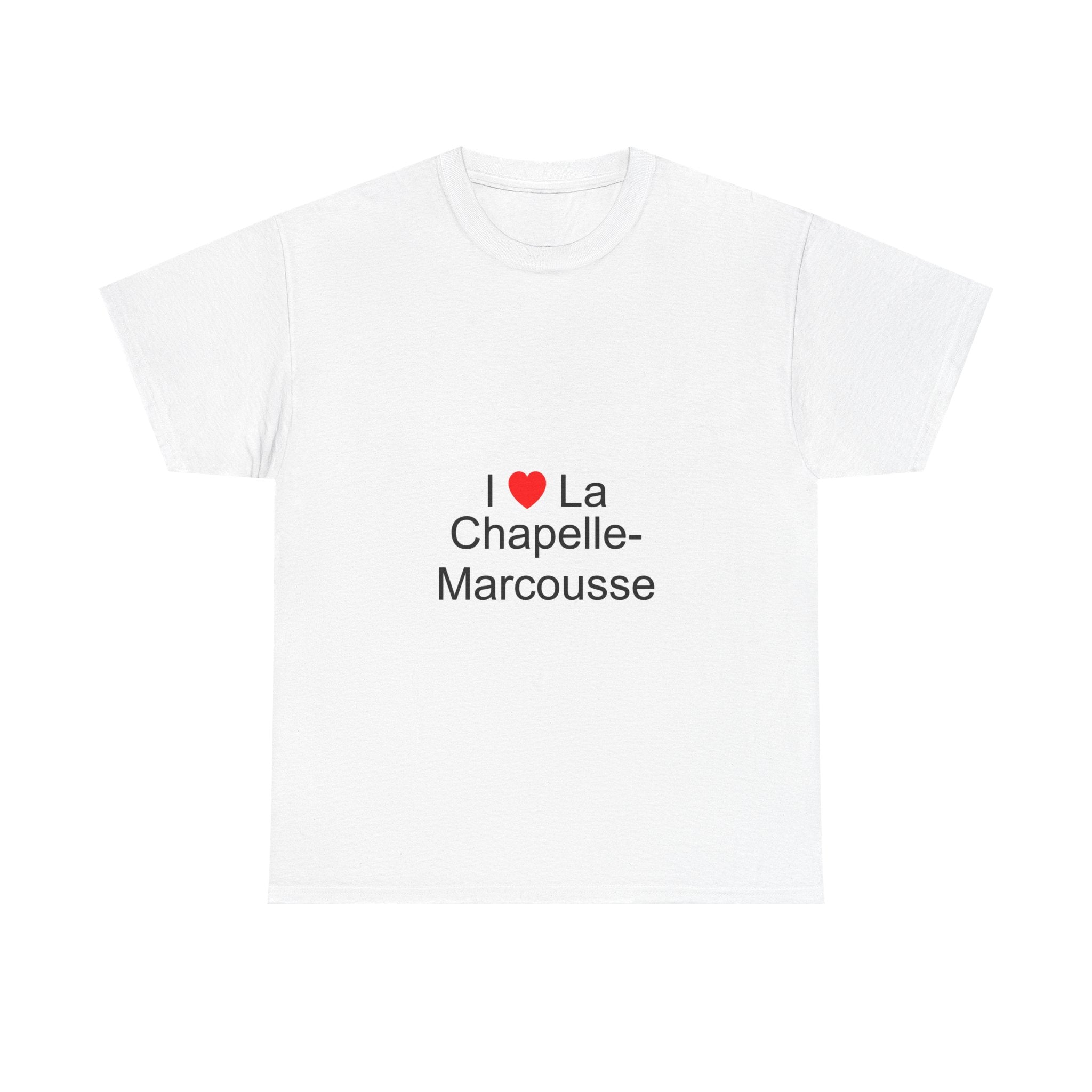 T-shirt I love La Chapelle-Marcousse
