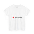 I love Trémeheuc T-shirt