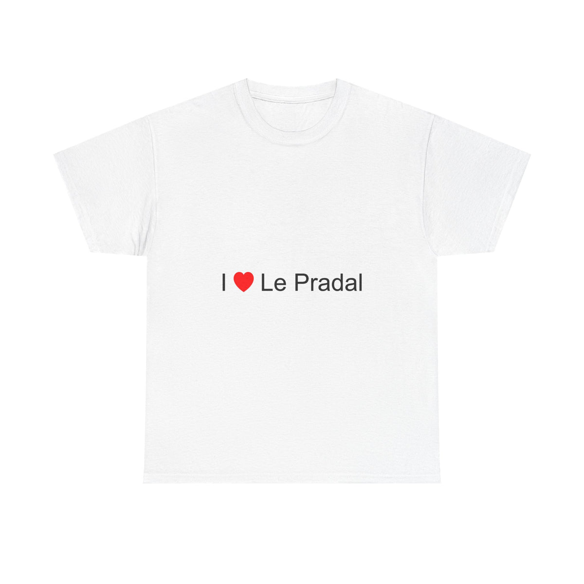 T-shirt I love le pradal