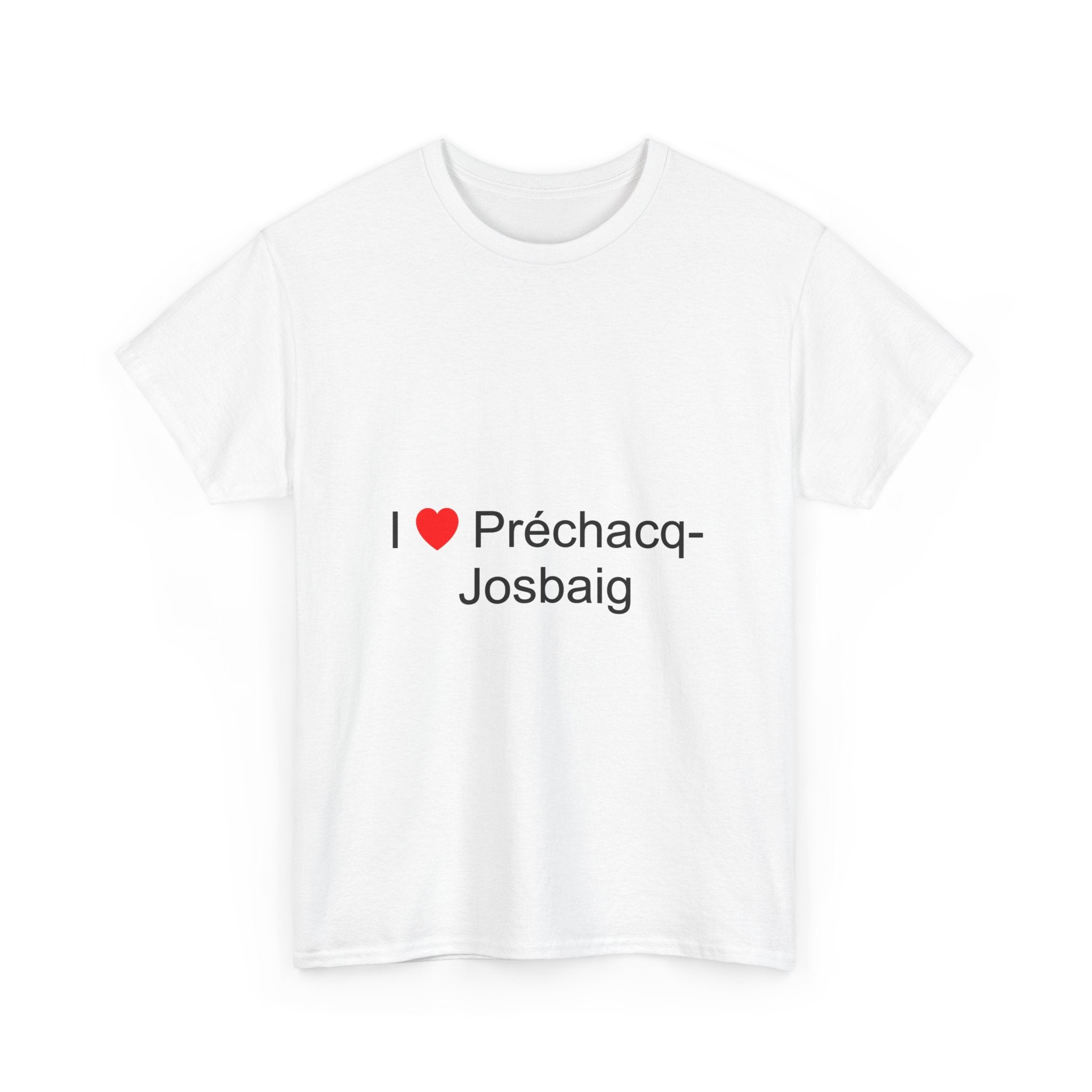 T-Shirt Ich liebe Préchaqcq-Josbaig
