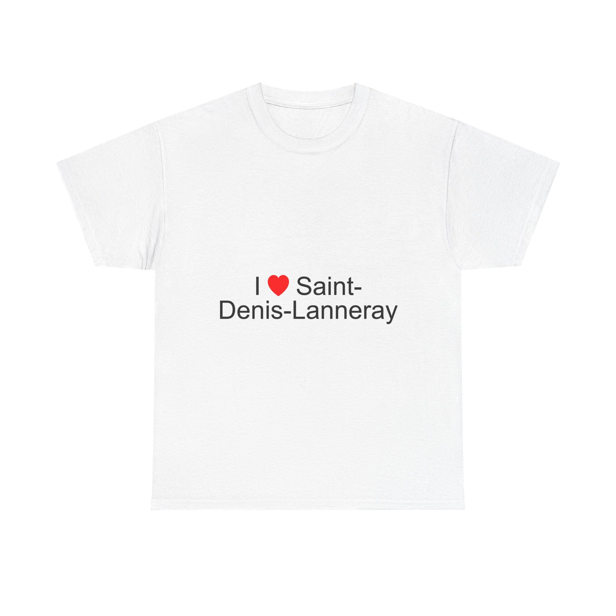 T-shirt I love saint-denis-lanneray
