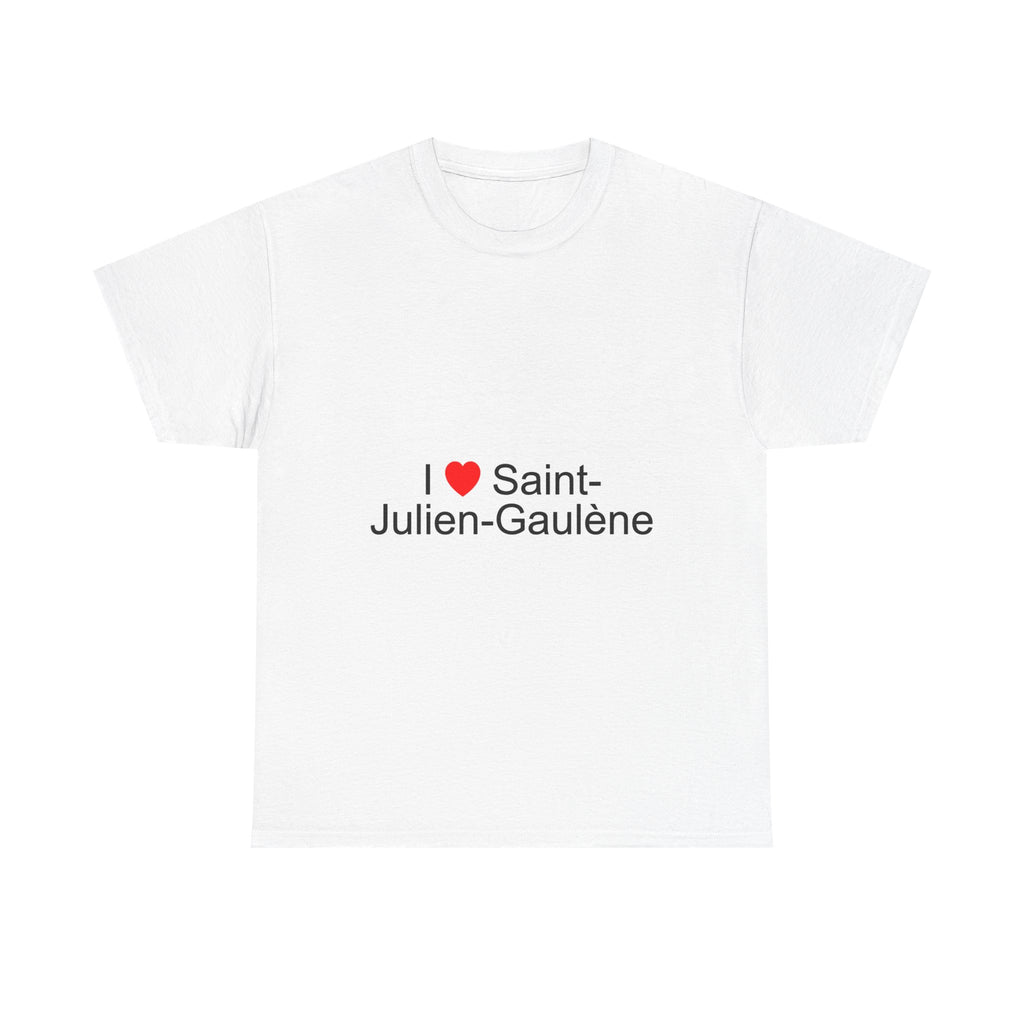 I love Saint-Julien-Gaulene t-shirt