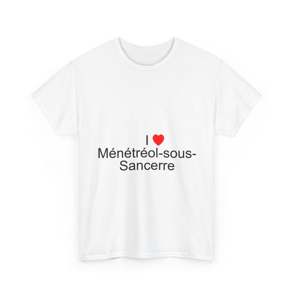 T-Shirt Ich liebe Ménétréol-sous-Sancerre