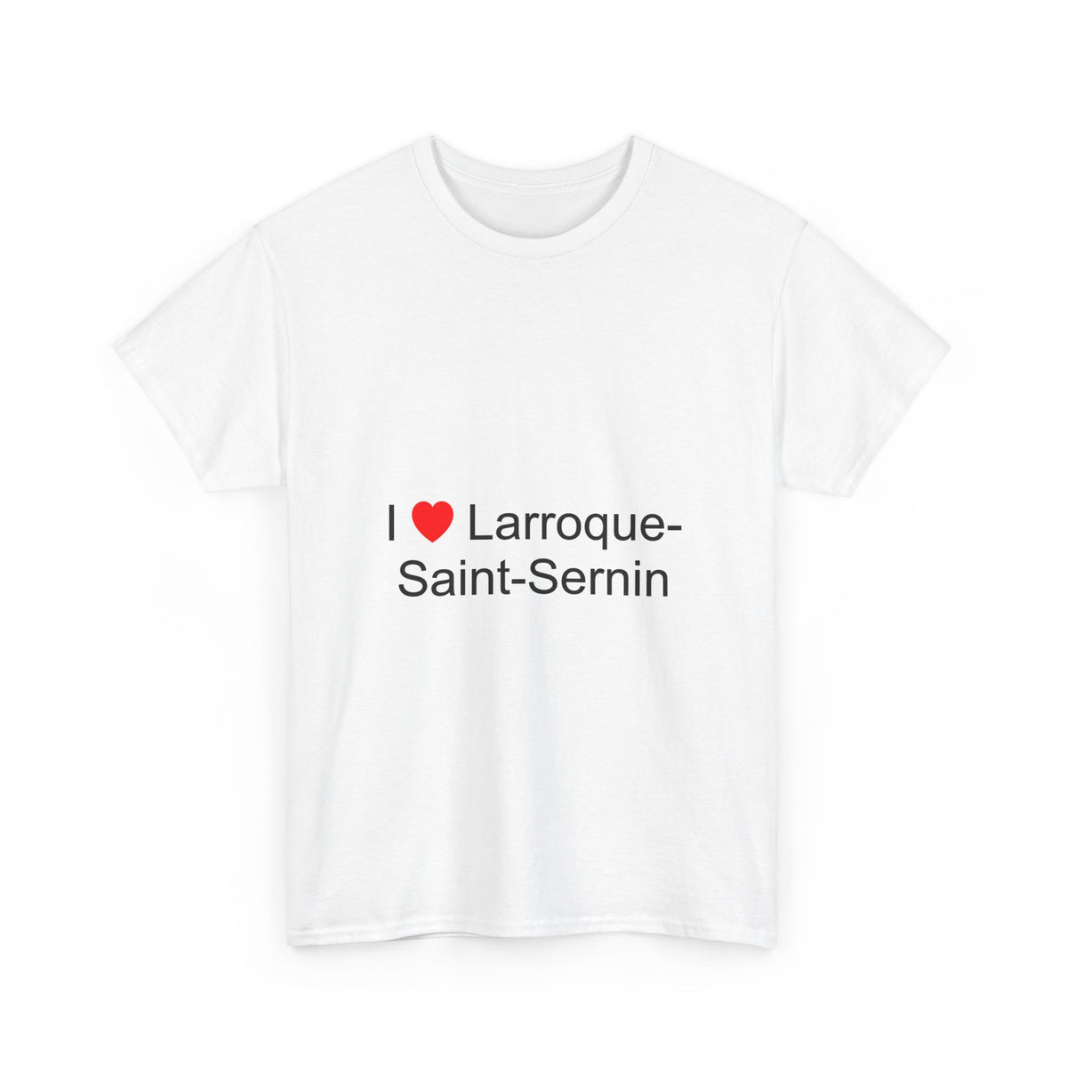 T-shirt I love larroque-saint-sernin