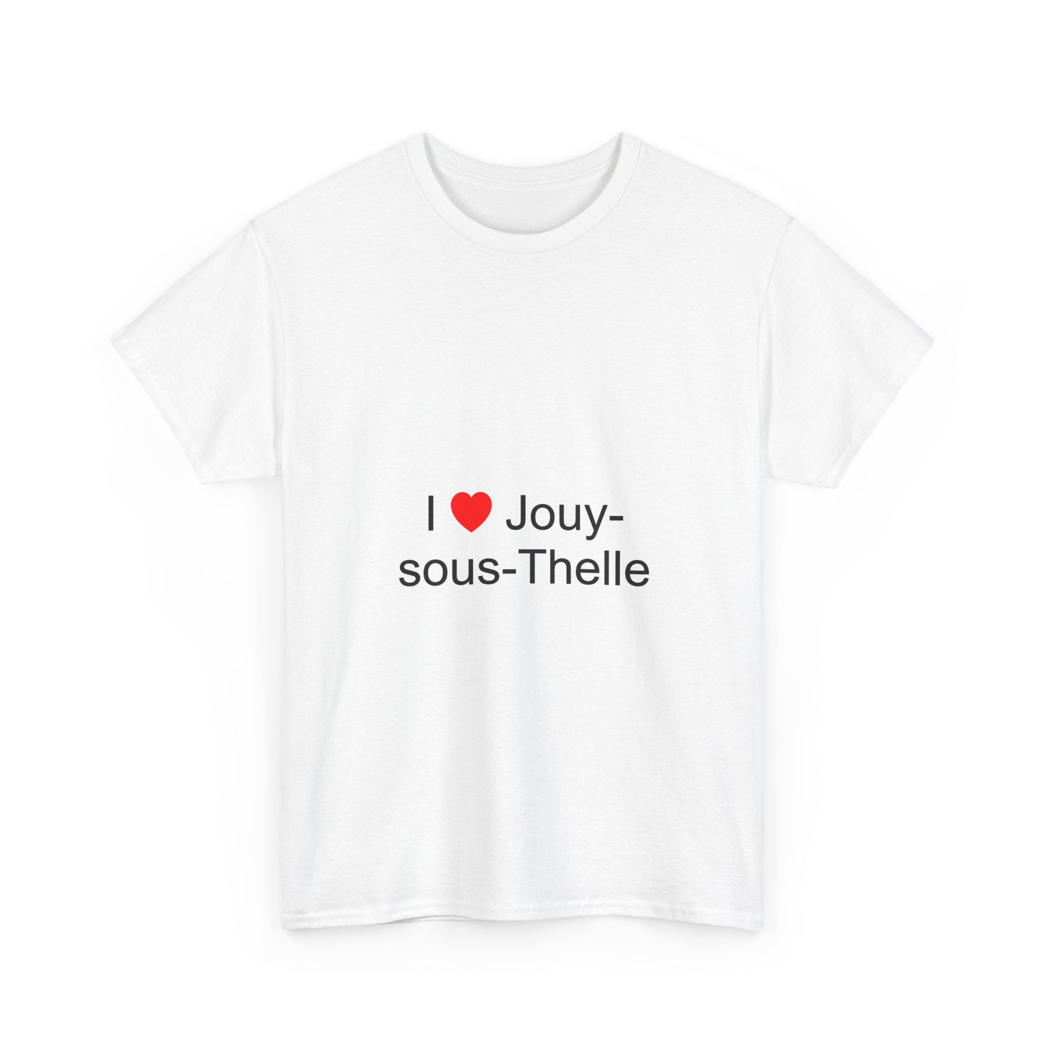 T-Shirt Ich liebe Jouy-sous-Thelle