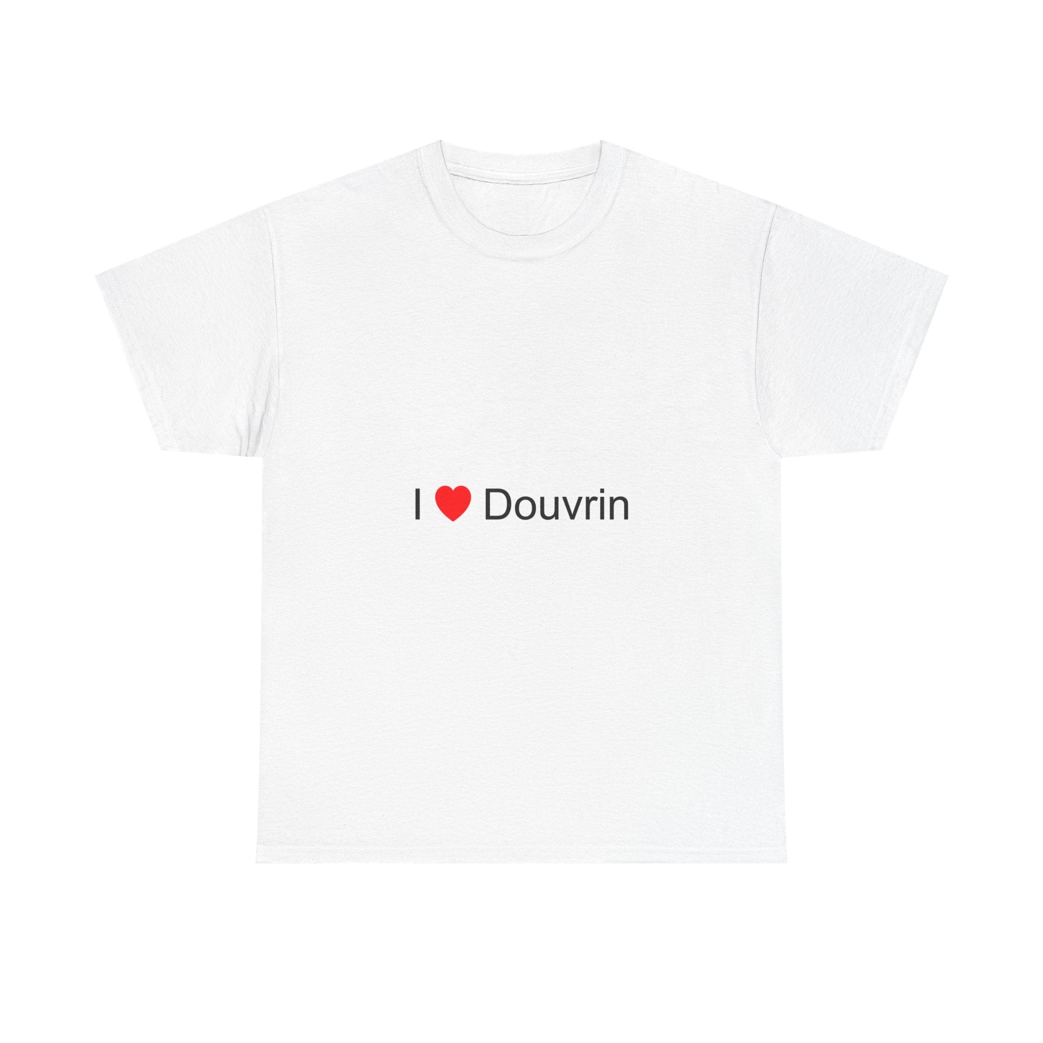 T-Shirt Ich liebe Douvrin