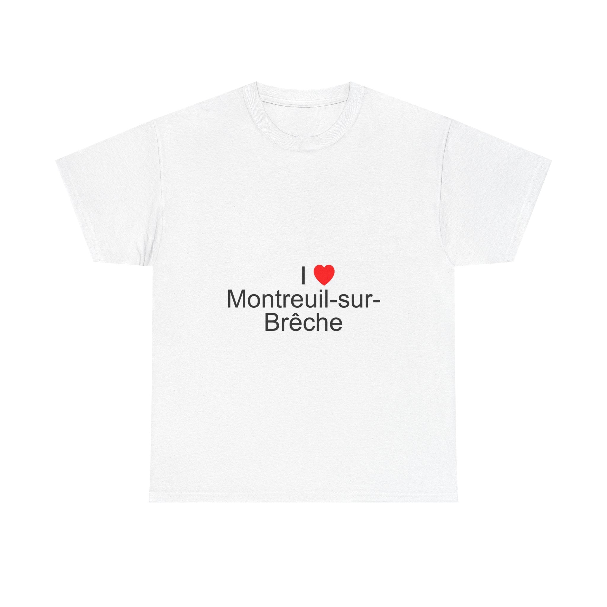 T-Shirt Ich liebe Montreuil-sur-Brêche