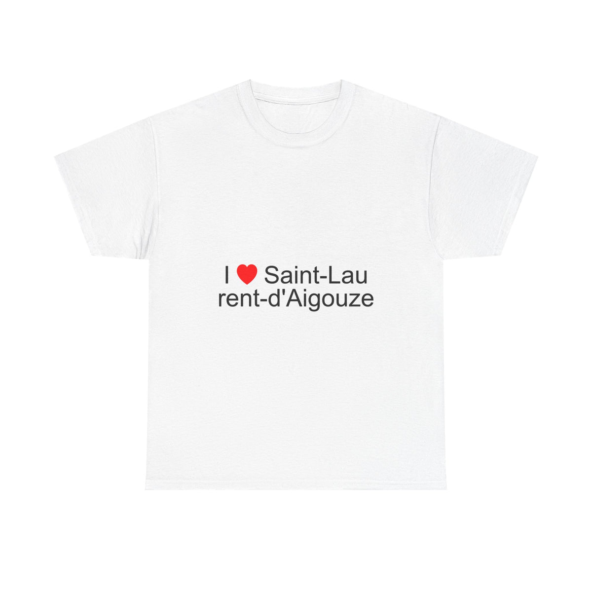 T-shirt I love saint-laurent-d'aigouze