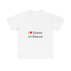 I love Épieds-en-Beauce T-shirt