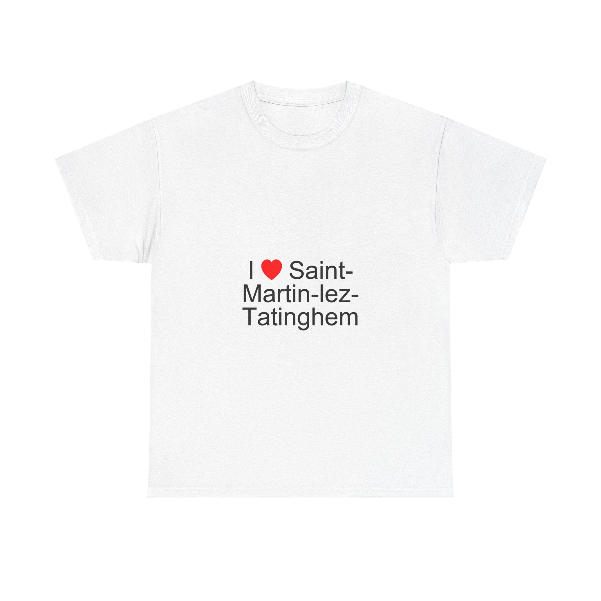 T-Shirt Ich liebe Saint-Martin-lez-Tatinghem