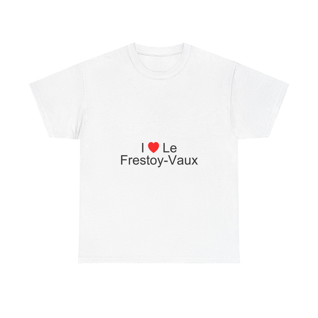 T-Shirt I love Le Frestoy-Vaux